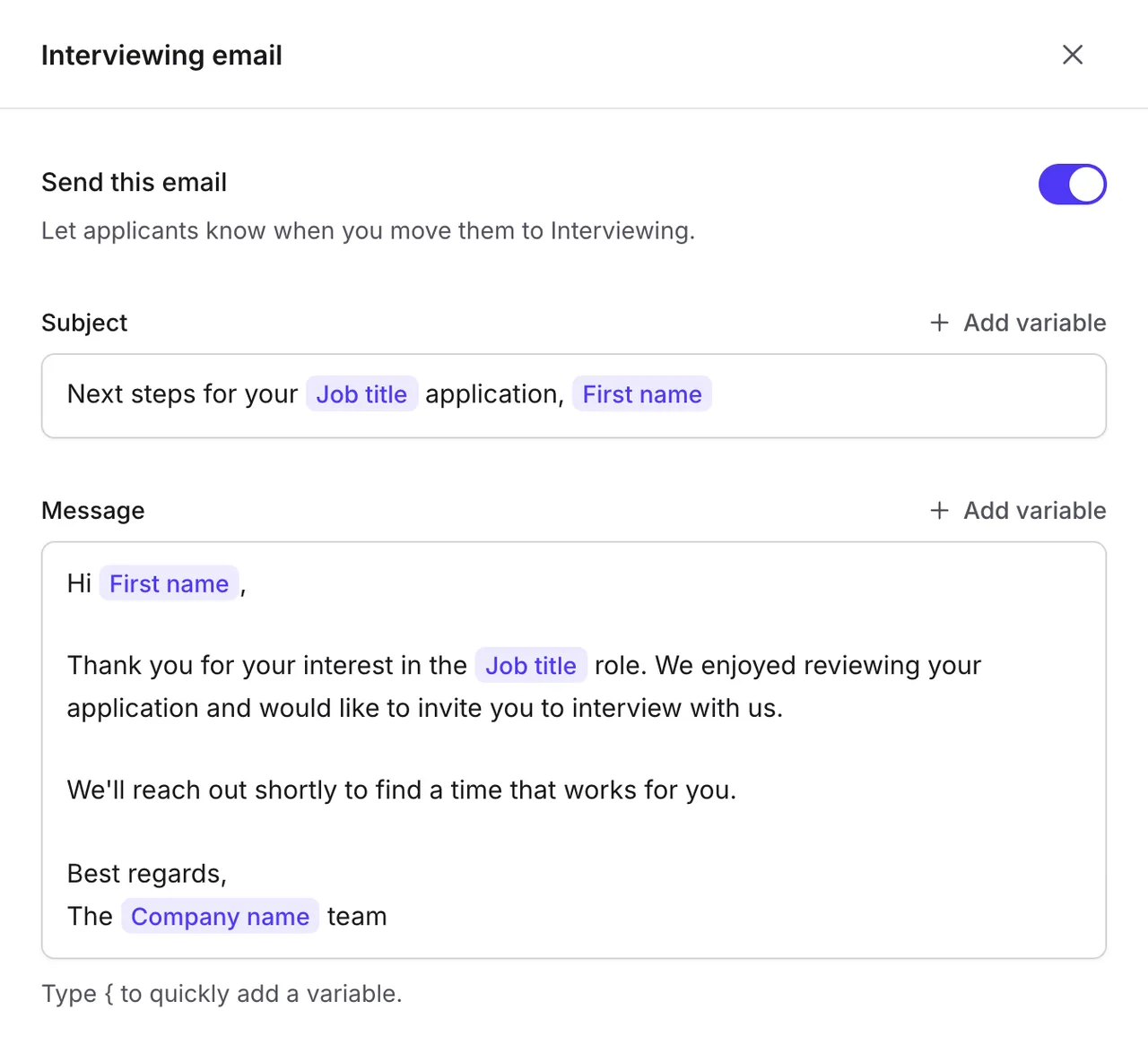 The email for the Interviewing stage in Emploist. The subject and message use variables for the applicant's first name, the job title, and the company name.